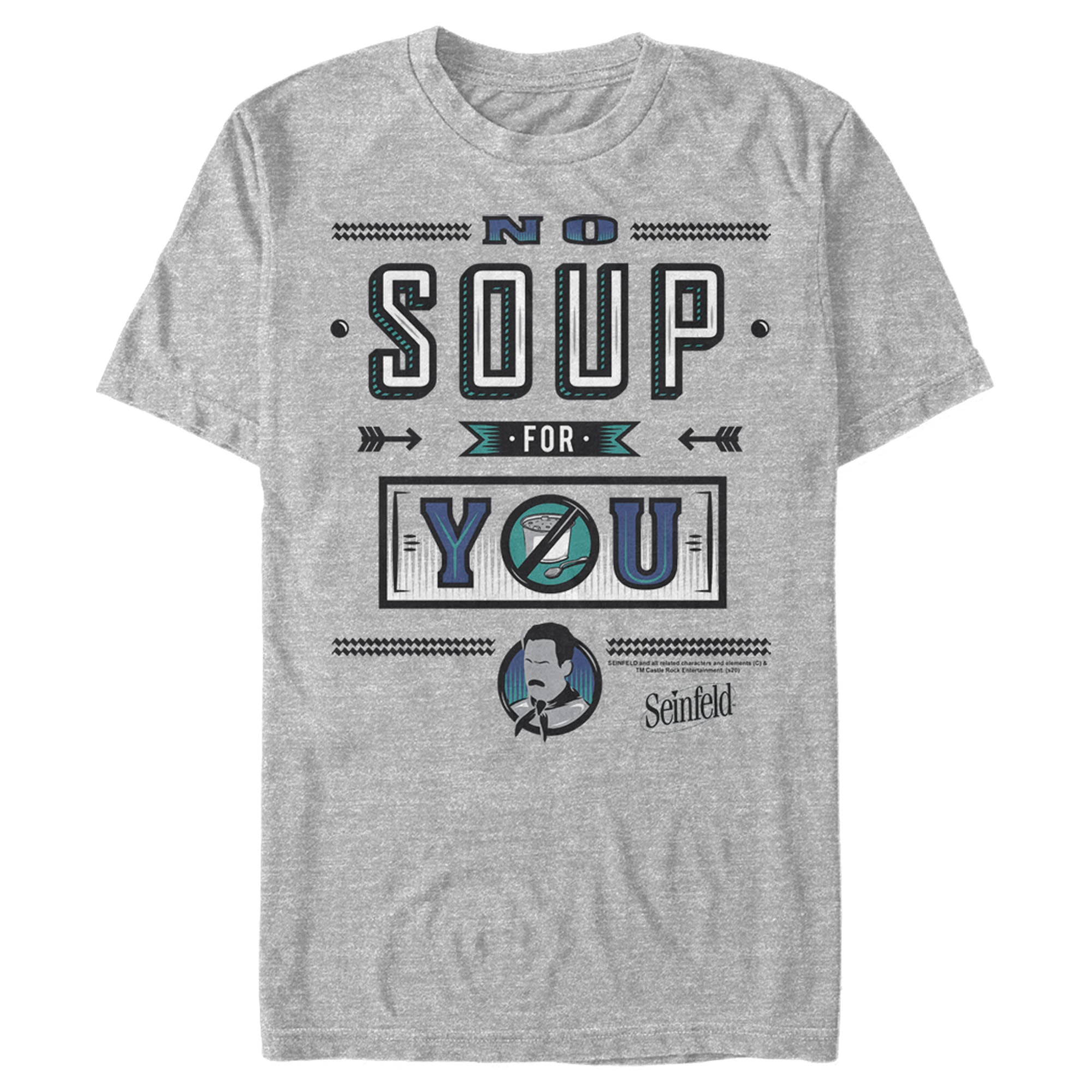 Seinfeld Men’S No Soup For You  T-Shirt