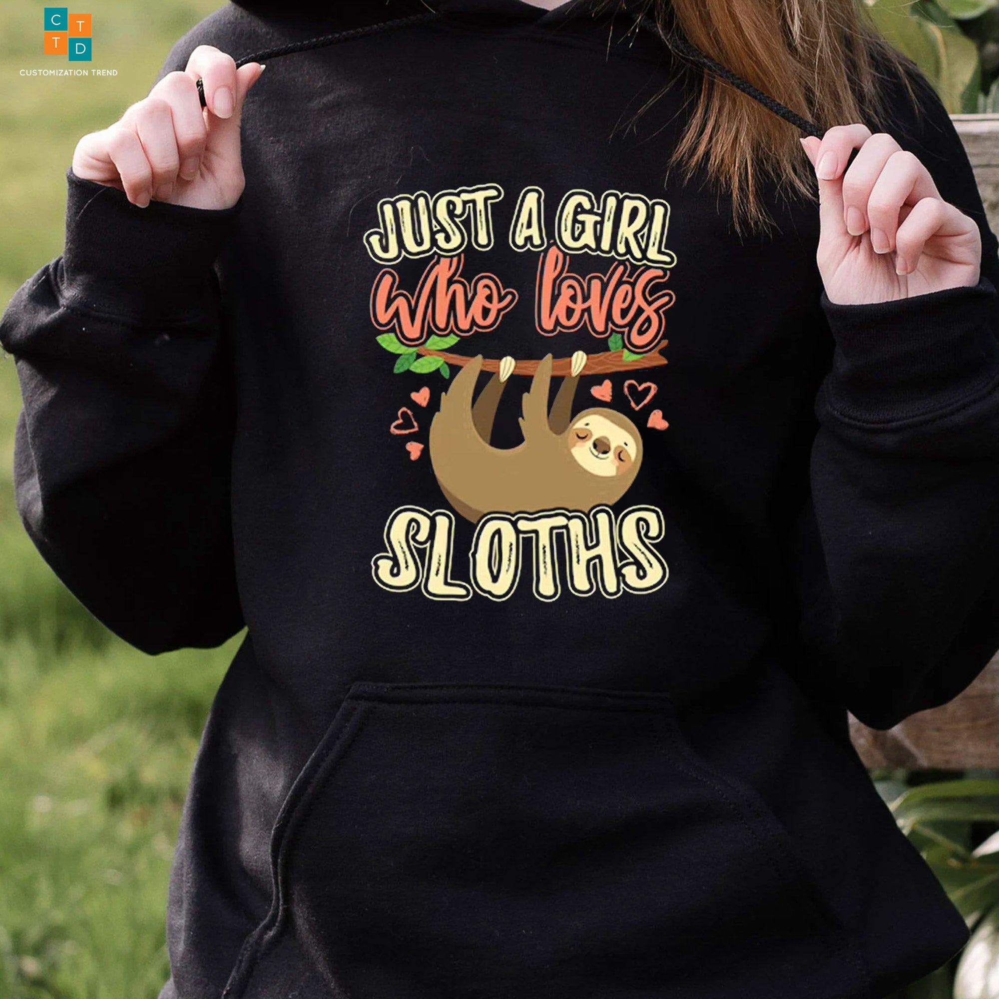 Just A Girl Who Loves Sloths Hoodie, Shirt