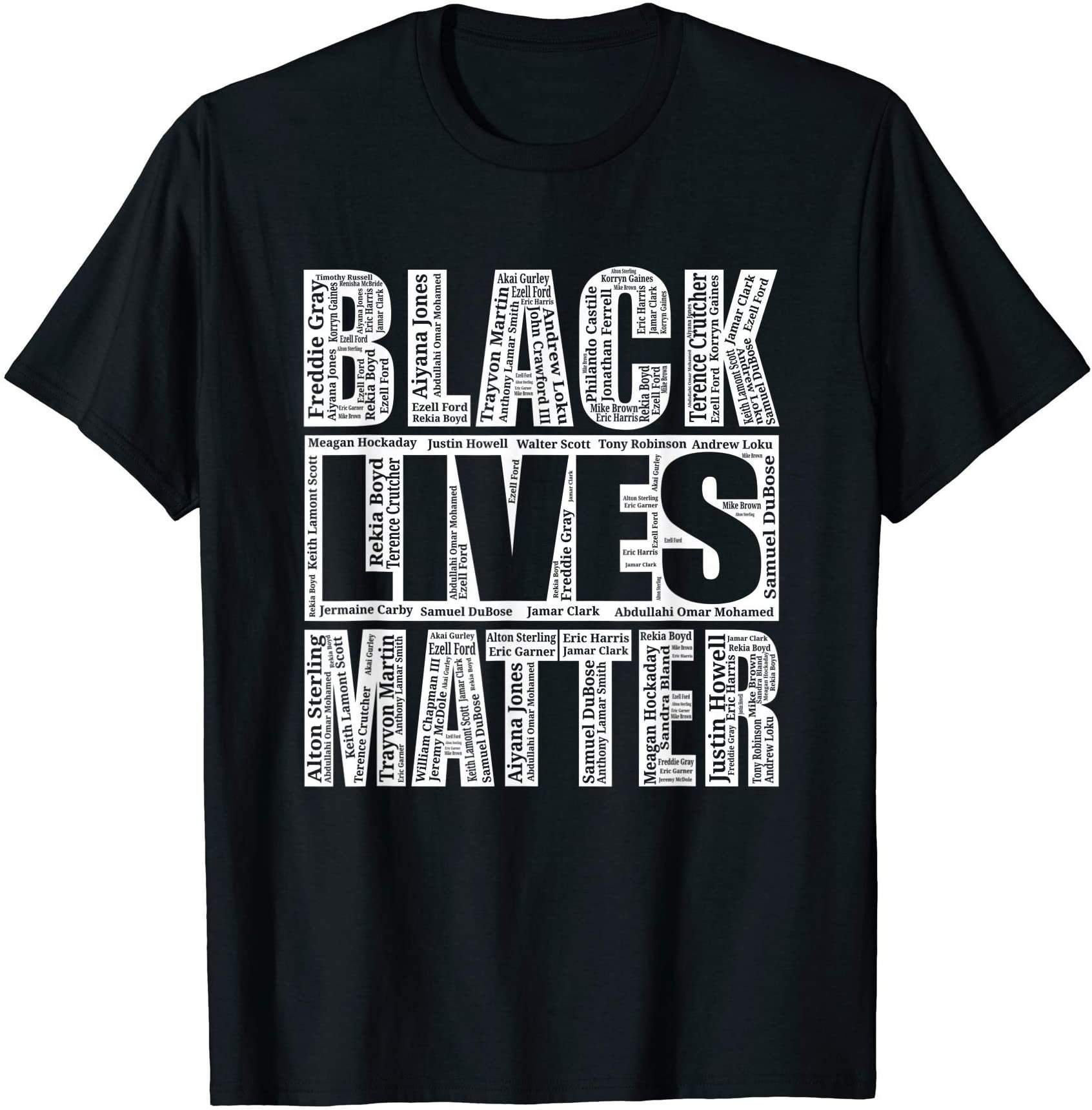 Black Lives Matter T-Shirt With Names Of Victims Shirt