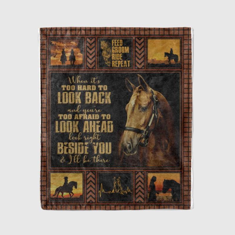 Personalized Blankets Horse Blanket When ItS Too Hard To Look Back And YouRe Too Afraid To Look Blanket Sherpa Blanket