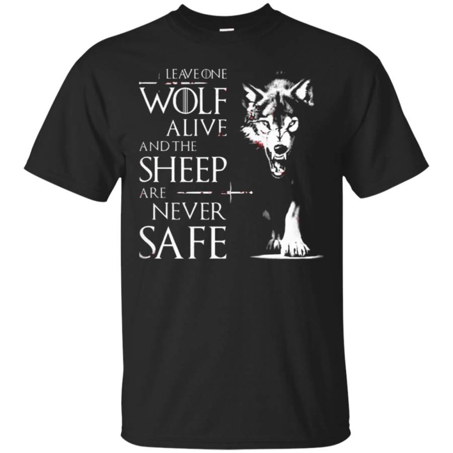 AGR Leave One Wolf Alive And The Sheep Are Never Safe T-Shirt ...