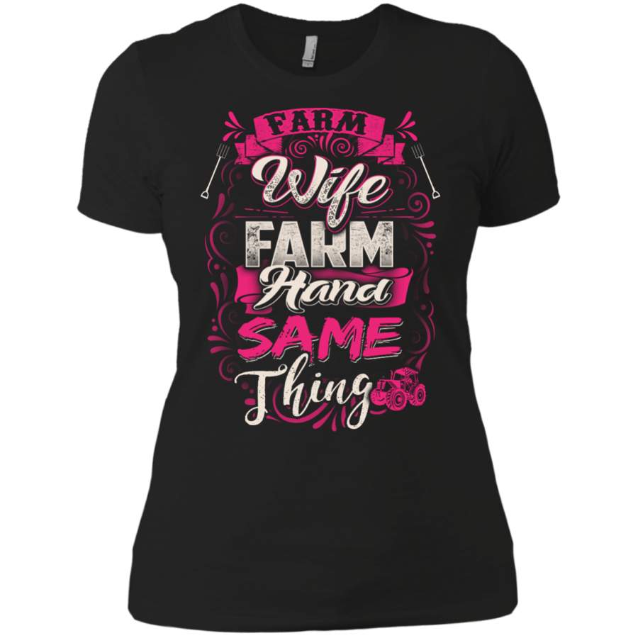Farm Wife Farm Hand Same Thing T-Shirts