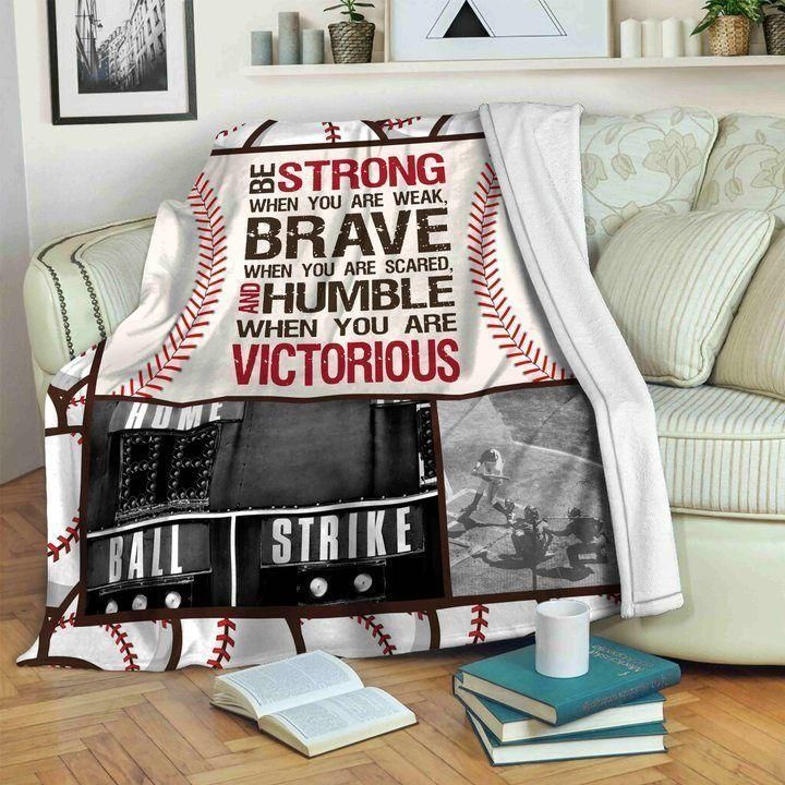 Baseball Be Strong When You Are Weak Printed Fleece Blanket, Sherpa Blanket, Gift For Wife Gift For Parent, Family Member, Friends Gift, Christmas Gift, Home Decor, Home Living