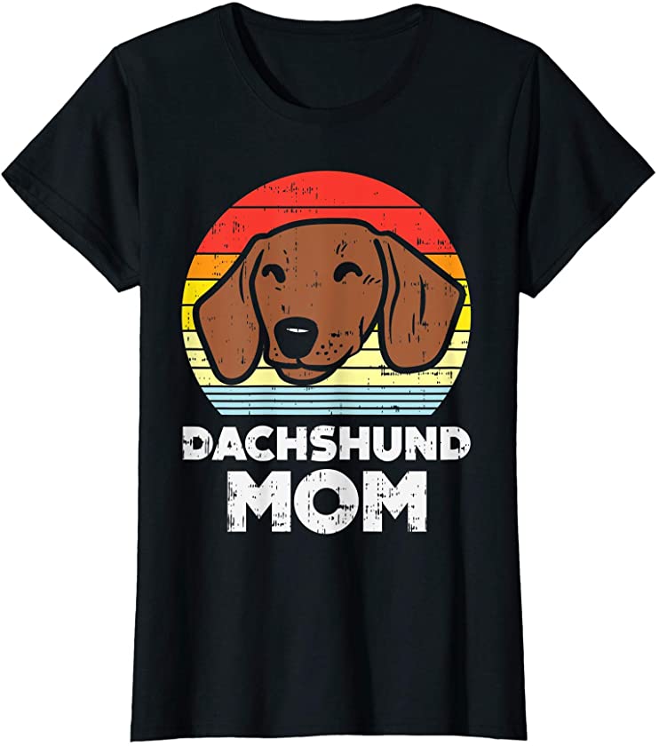 Womens Dachshund Mom Retro Weiner Sausage Dog Animal Pet Women Gift T-Shirt