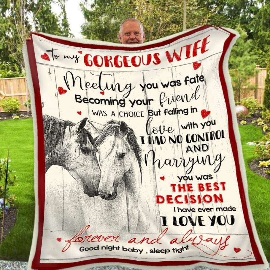 Marrying You Was The Best Decision Blanket Giving Gorgeous Wife