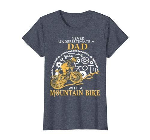Never Underestimate A Dad With A Mountain Bike Dad shirt