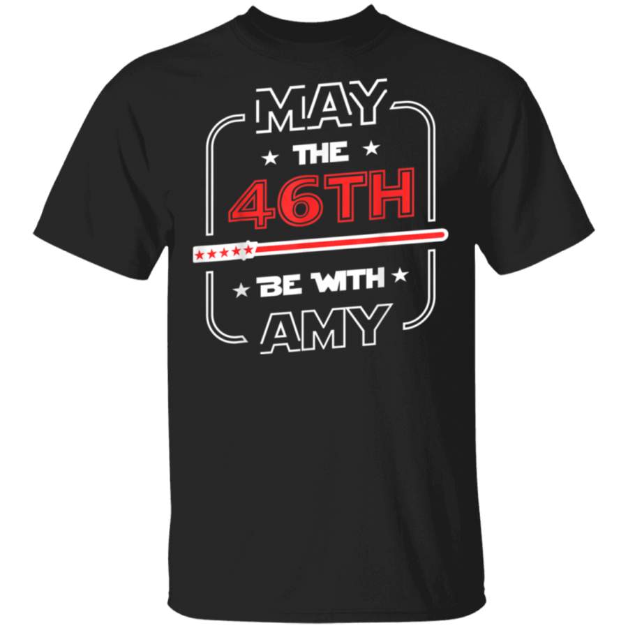 Amy Klobuchar Shirt May The 46th Be With Klobuchar President TShirt