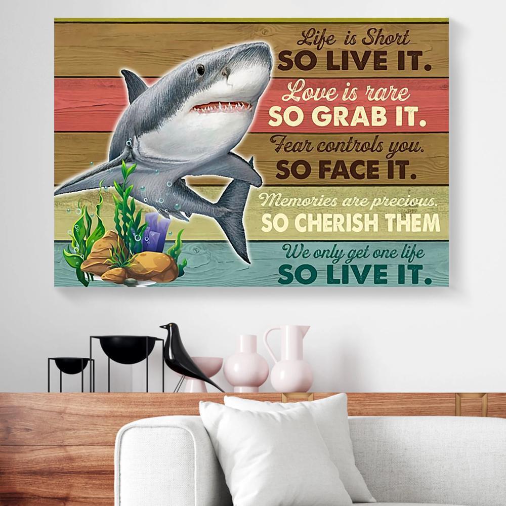 Custom Canvas Life Is Short So Live It Love Is Rare So Grab It Shark Horizontal Canvas Wall Art Glamorous Canvas Wall Art