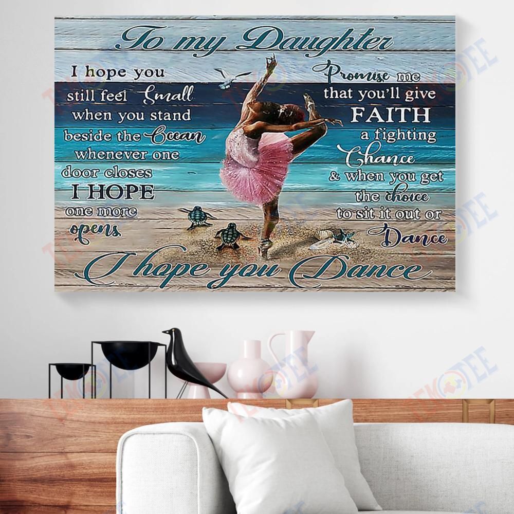 Canvas Painting To My Daughter I Hope You Dance Turtle Ballet Girl Horizontal Canvas Wall Art Artistic Wall Art Home Decoration