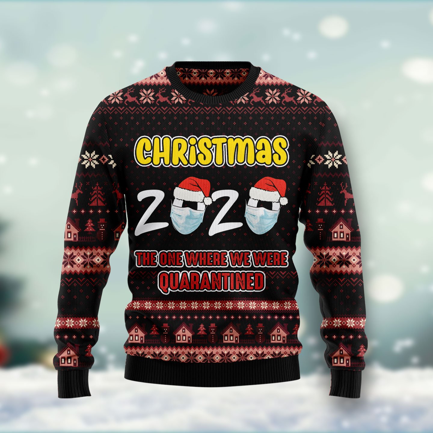 Christmas 2020 quarantined HT091204 Ugly Christmas Sweater unisex womens & mens, couples matching, friends, funny family ugly christmas holiday sweater gifts (plus size available)