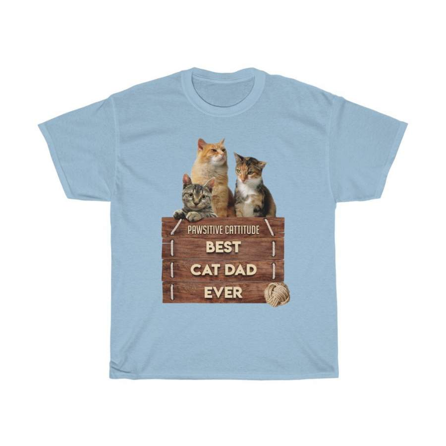 Best Cat Dad Ever – Unisex Heavy Cotton Tee – Fulfilled in United Kingdom