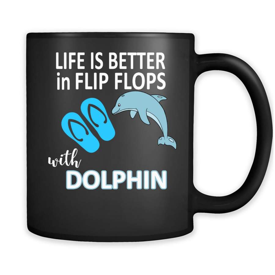 Life Is Better In Flip Flops With Dolphin – Full-Wrap Coffee Black Mug