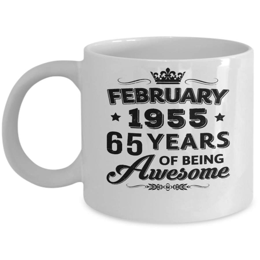 Vintage 1955 February 65Th Birthday Gift Being Awesome Mug