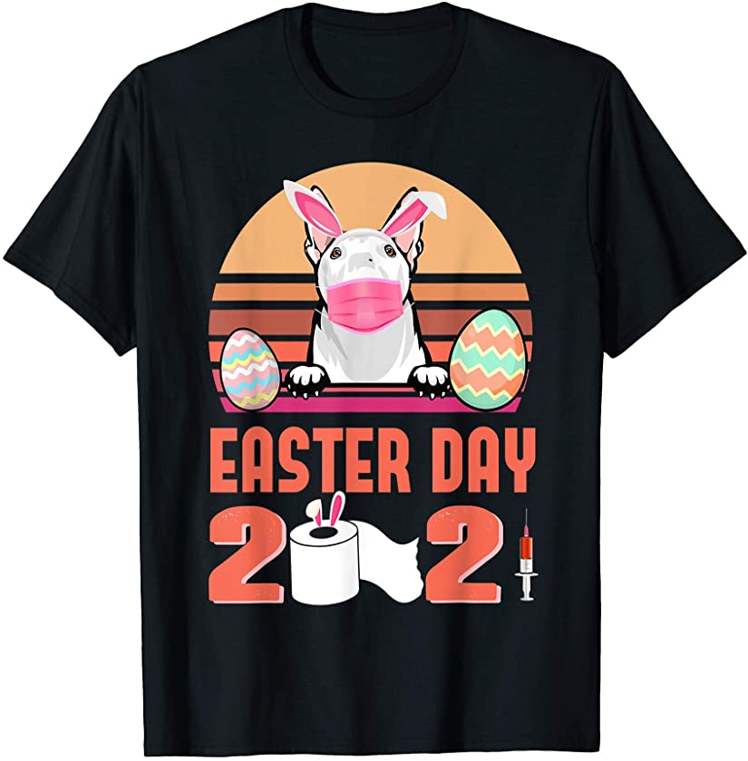 Bull Terrier Dog Face Mask Bunny Egg Easter Day 2021 T-Shirt