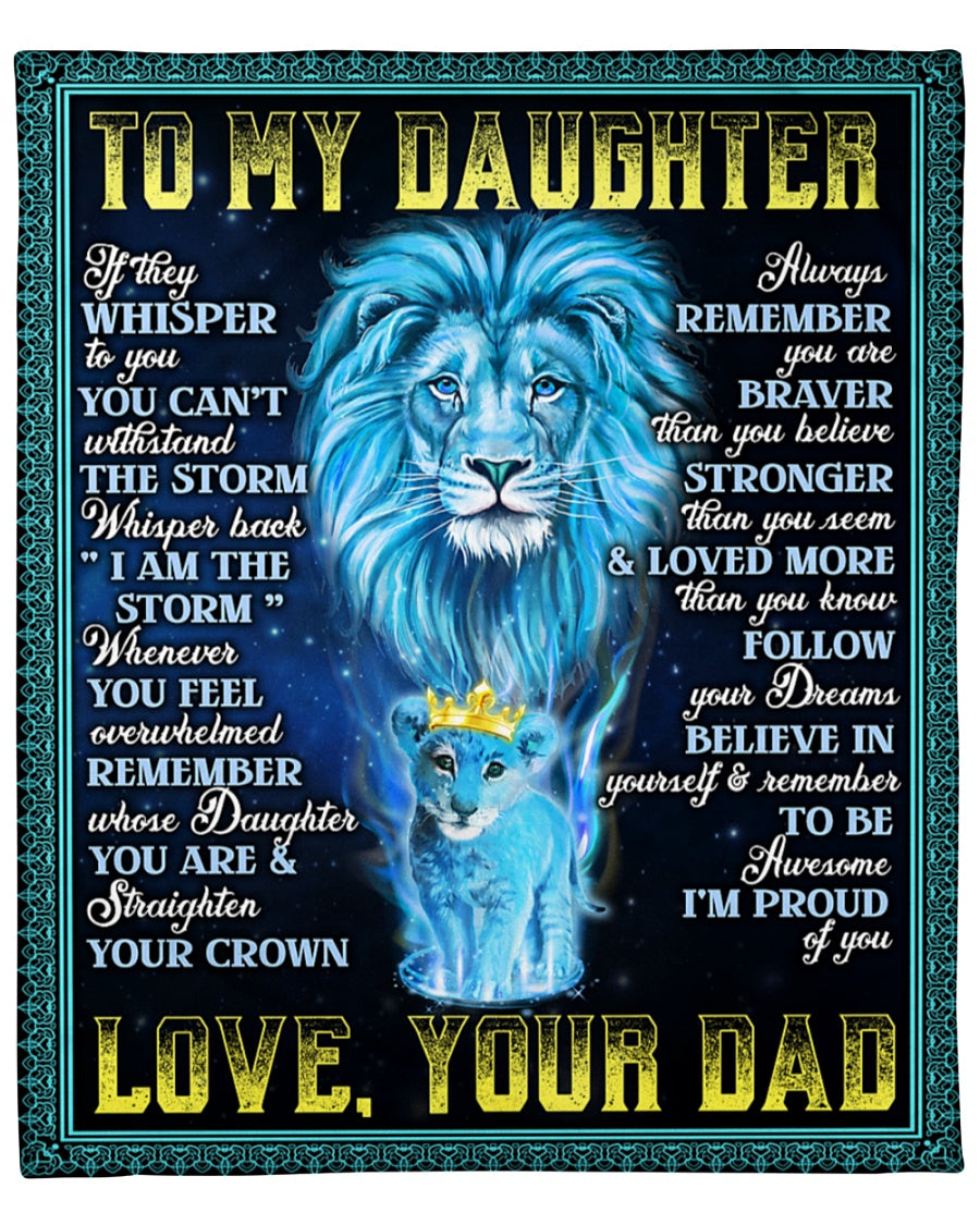 To My Daughter, Always Remember You Are Braver Than You Believe, Lion Fleece Blanket For Family Home Decor Bedding Couch Sofa Soft And Comfy Cozy