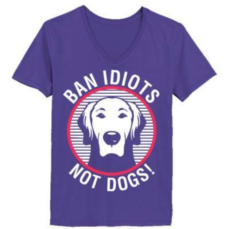 AGR Ban Idiots Not Dogs – Ladies’ V-Neck T-Shirt