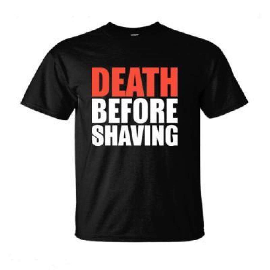 AGR Death Before Shaving – Ultra-Cotton T-Shirt