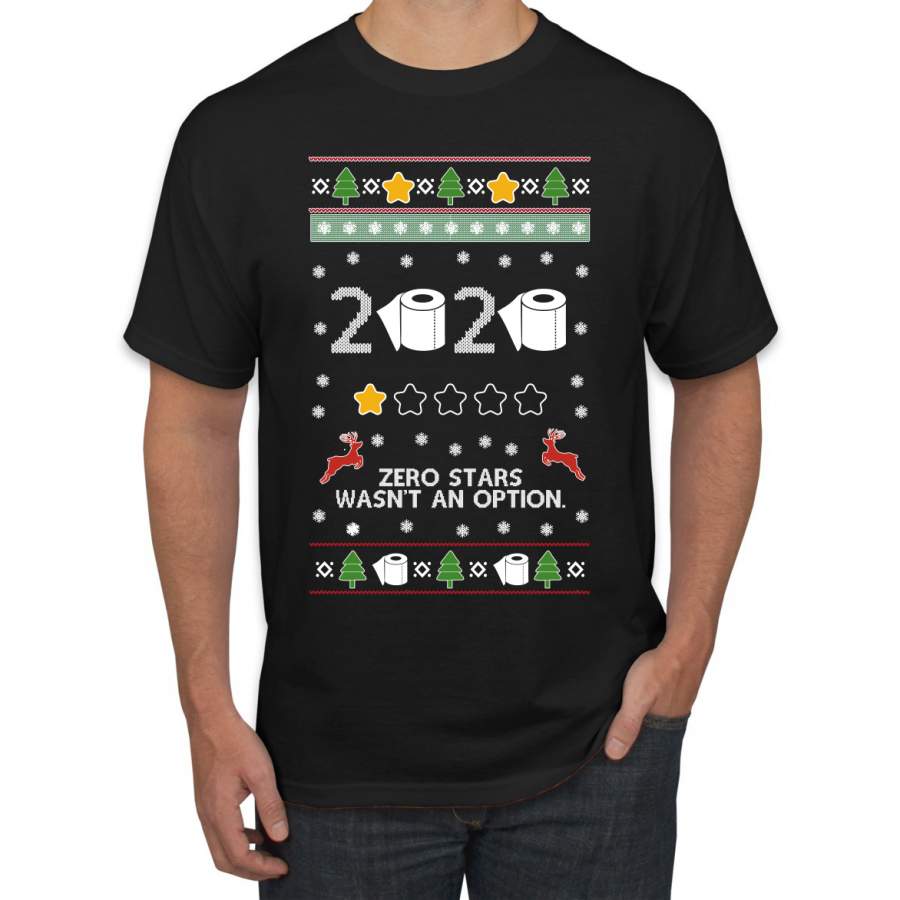 2020 Zero Stars Wasnt an Option Ugly Christmas Sweater Men’s Graphic T-Shirt