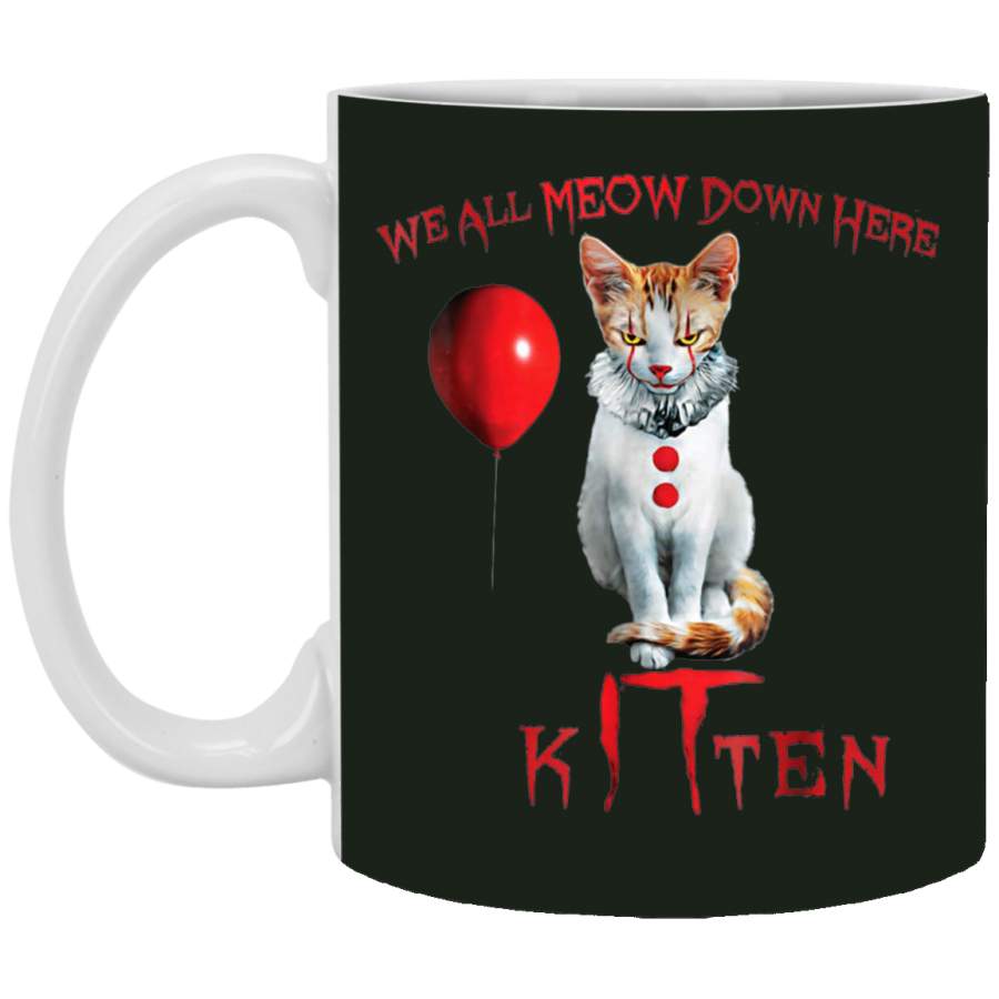 We All MEOW Down Here Clown Cat Kitten Mug