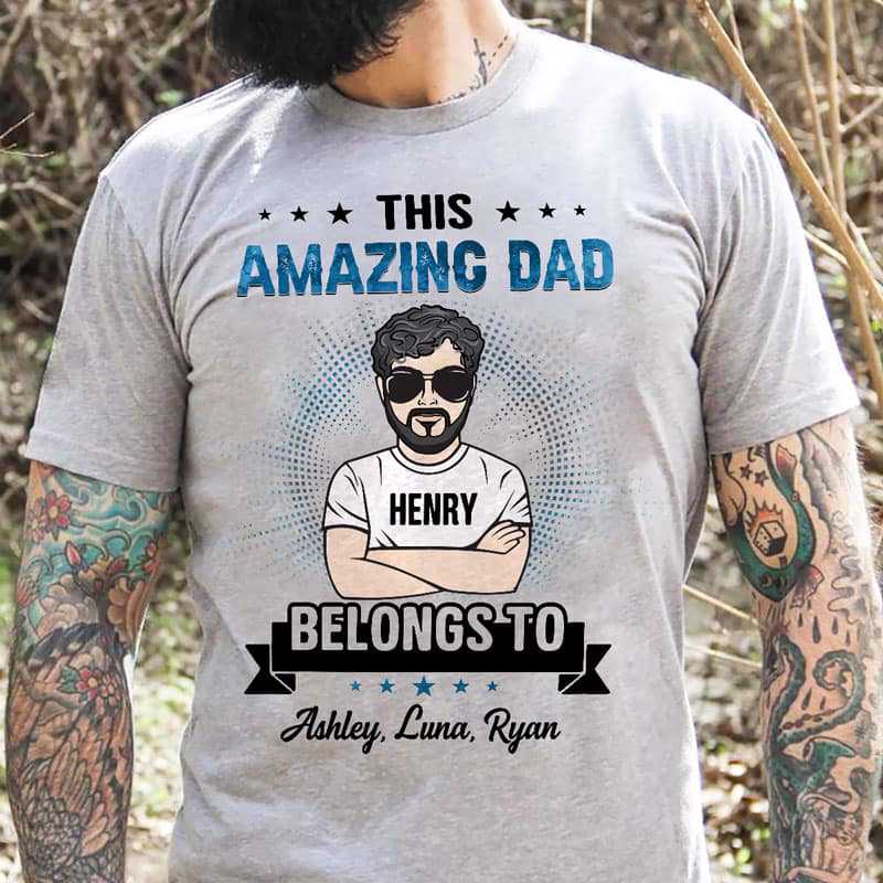 Young Man This Amazing Dad Belongs To Personalized Shirt