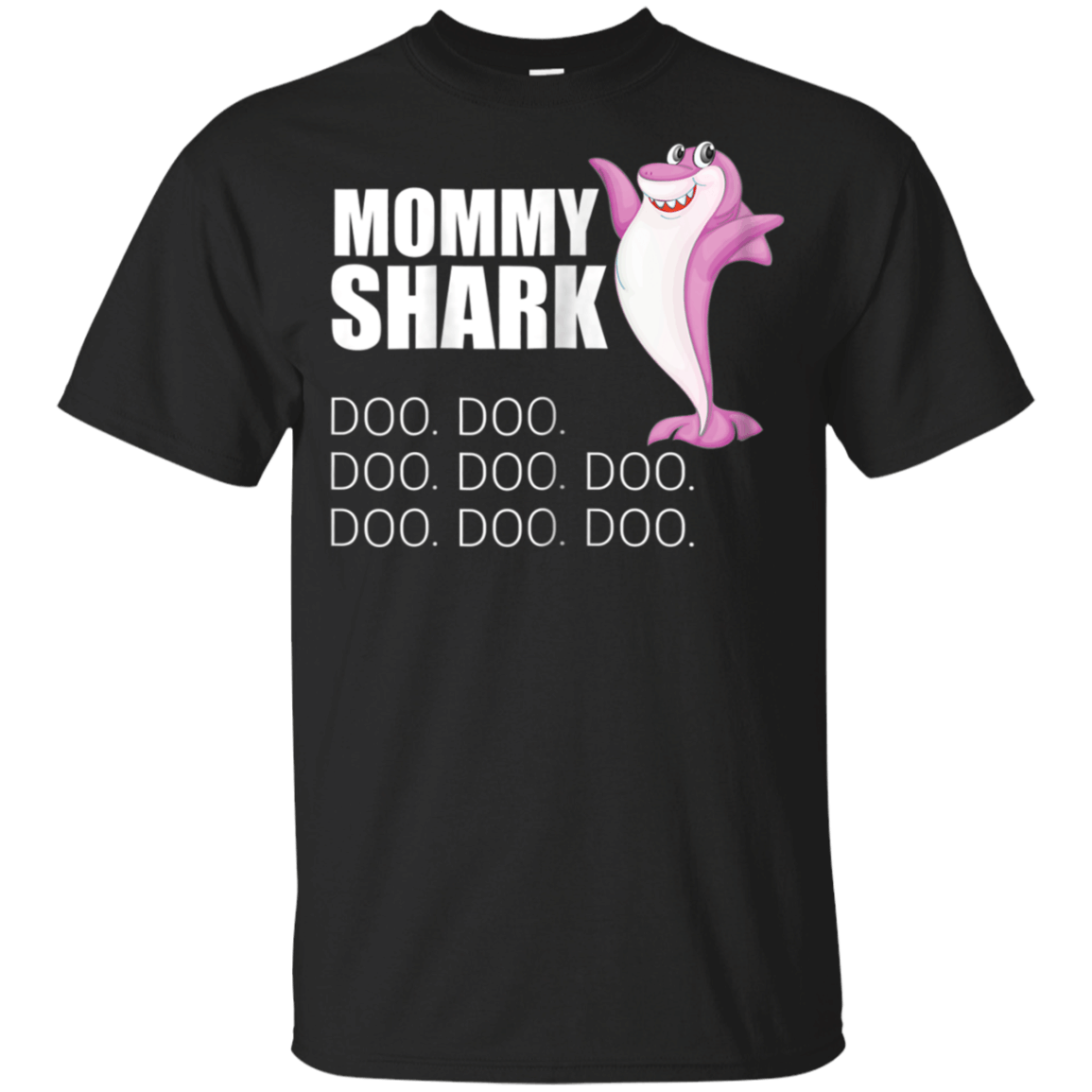 Womens Mommy Shark Doo Doo Shirt, Family Matching T-shirt G200B Gildan Youth Ultra Cotton T-Shirt