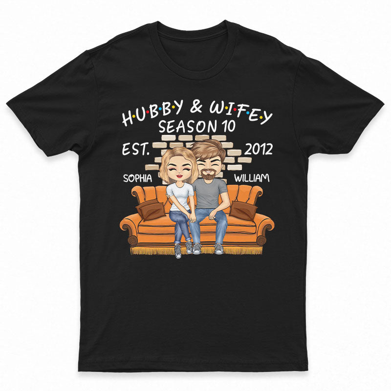 Hubby And Wifey Season Married – Gift For Couple – Personalized Custom T Shirt