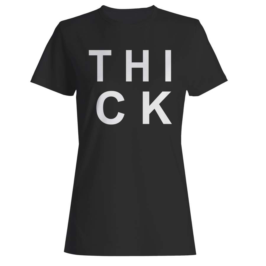 Thick Woman’s T-Shirt