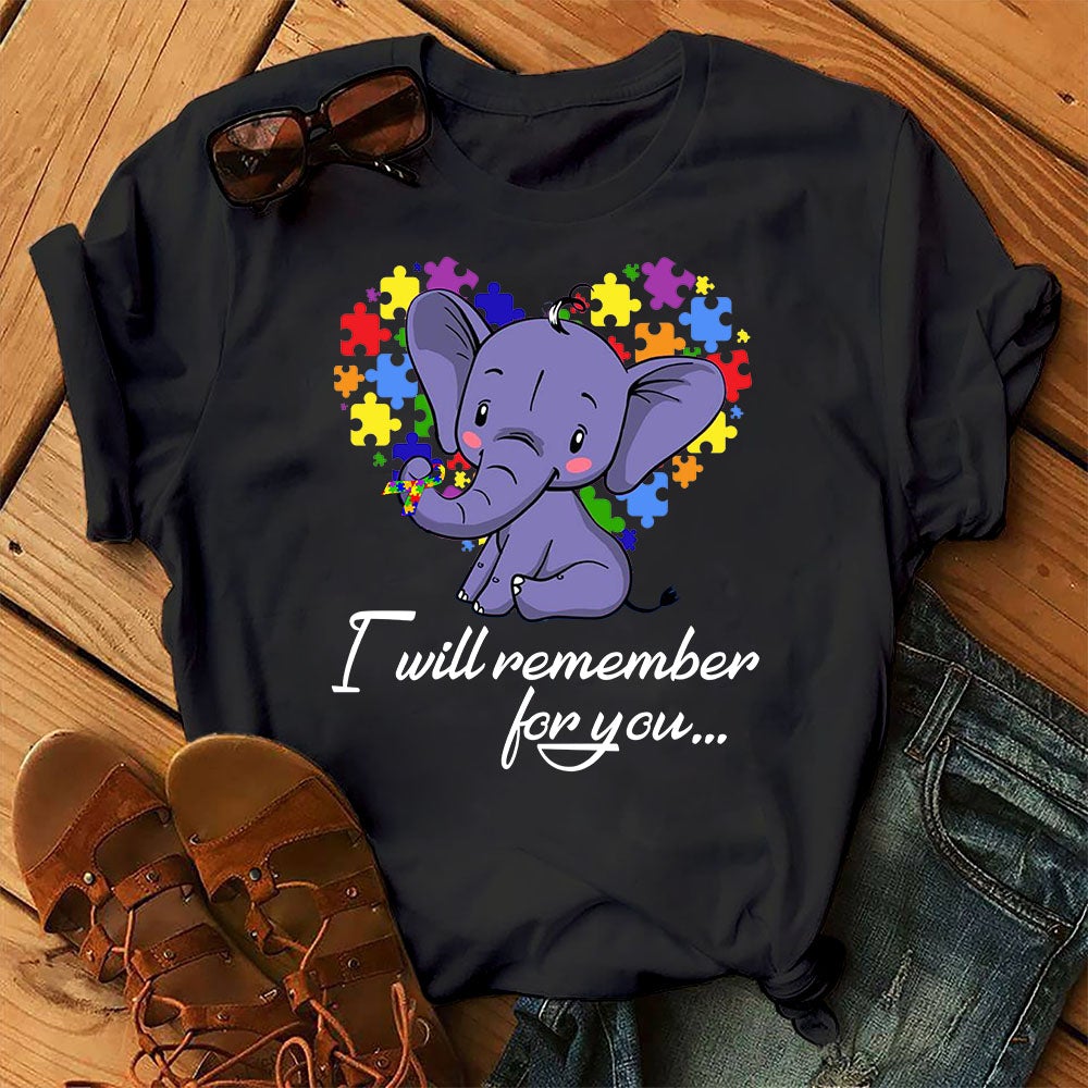 I Will Remember For You Elephant Autism Awareness Graphic Unisex T Shirt, Sweatshirt, Hoodie Size S – 5XL