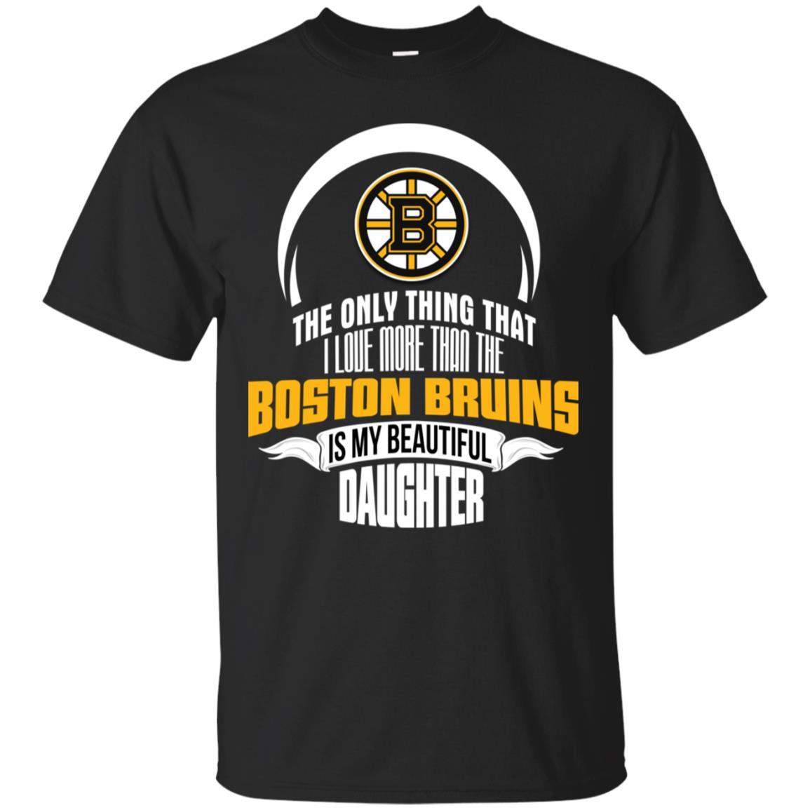 The Only Thing Dad Loves His Daughter Fan Boston Bruins Tshirt