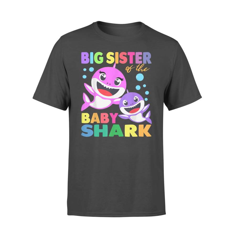 Big Sister Of The Baby Shark Birthday Big Sister Shark – Standard T-shirt