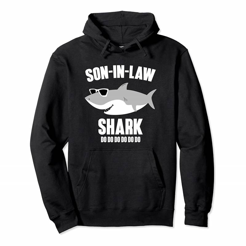 Son-In-Law Shark Funny Gift Doo Doo Pullover Hoodie, T-Shirt, Sweatshirt, Tank Top, Racerback, Dolman