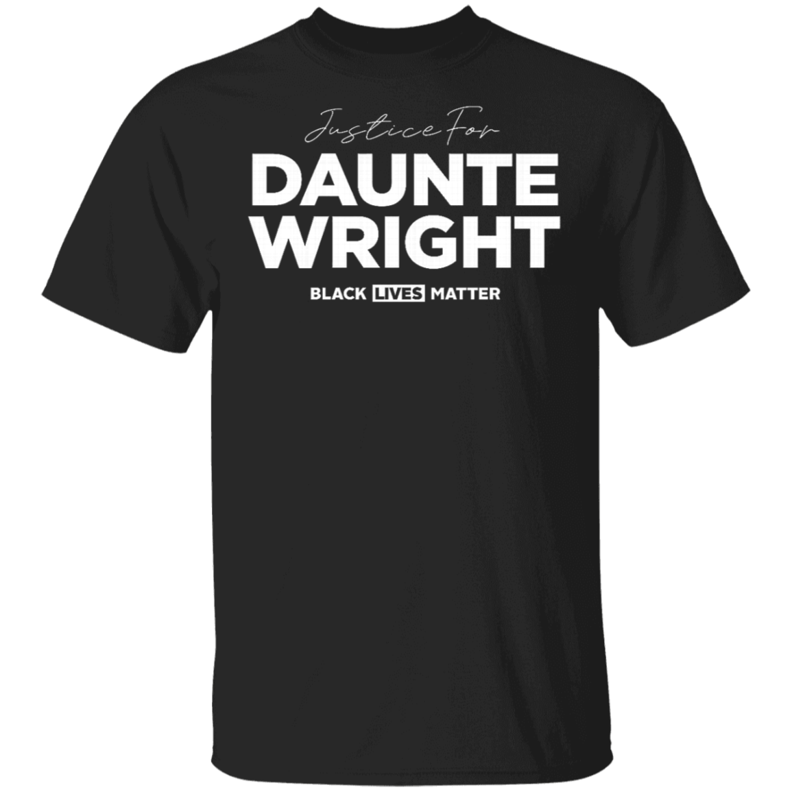 Justice For Daunte Wright Shirt BLM Shirt Black Lives Matter T-Shirt No Justice No Peace Shirt