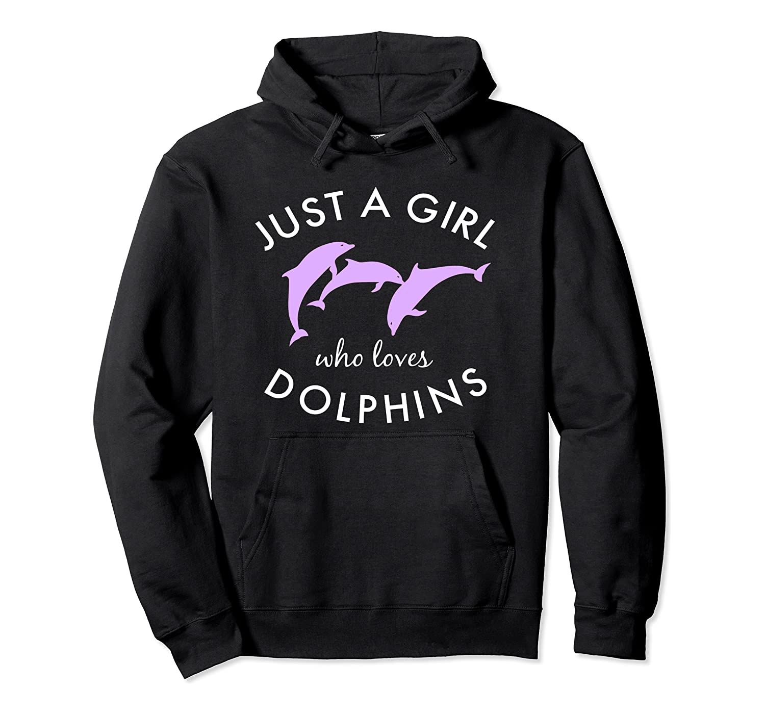 Just A Girl Who Loves Dolphins – Bottle Nose Dolphin Pullover Hoodie, T-Shirt, Sweatshirt