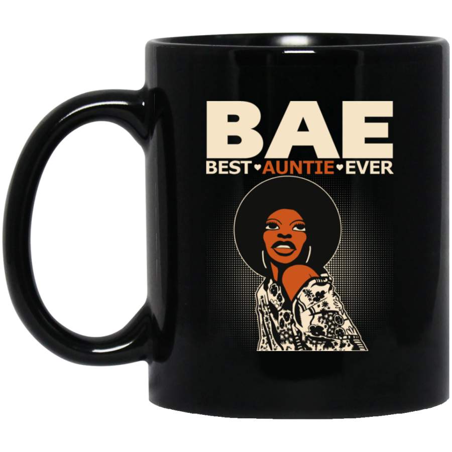 African American Coffee Mug Cute Black Women Mug BAE Best Auntie Ever Gift 11oz – 15oz Black Mug