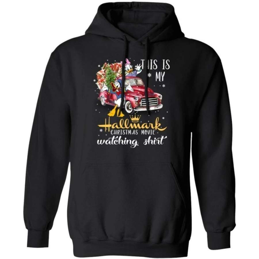 This Is My Donald Duck & Daisy Duck Hallmark Movie Watching Shirt Hoodie Xmas Gift VA10