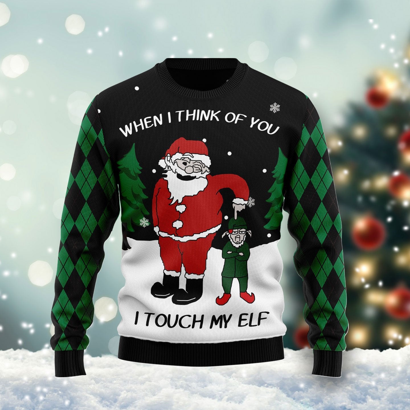 When I Think Of You I Touch My Elf Ugly Christmas Sweater | For Men & Women | Adult | Us6045