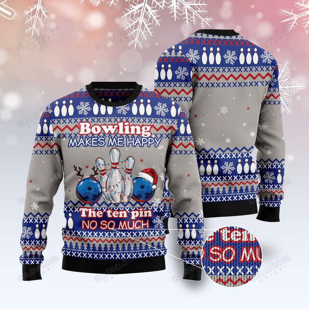 Bowling Makes Me Happy Ugly Christmas Sweater Tv056904