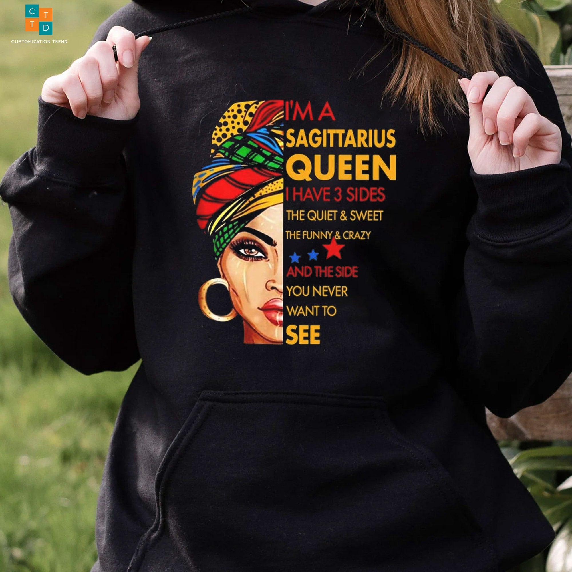 I’M A Sagittarius Queen I Have 3 Side The Quiet & Sweet Woman Hoodie, Shirt