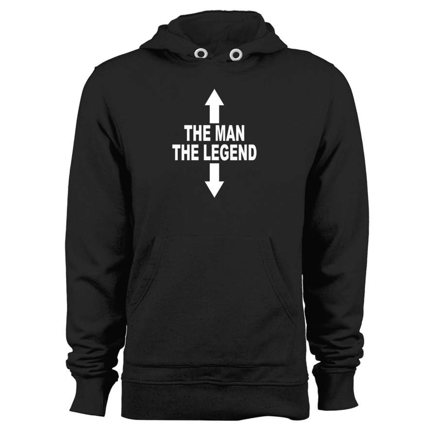 The Man The Legend Funny Printed Rude Joke Slogan Top Unisex Hoodie