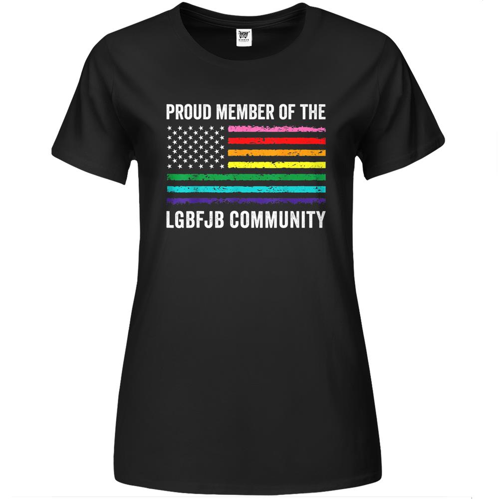 Lgbfjb Premium Womens Tshirts Proud Member Of The Lgbfjb Community Premium Womens T Shirts