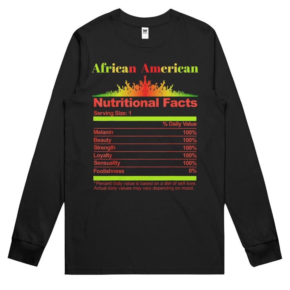 Nutritional Facts Shirt, Nutritional Facts Long Sleeve T Shirts, Black Queen Nutrition Facts, Juneteenth Black Queen Nutritional Facts Black Womens Girls Long Sleeve T Shirts