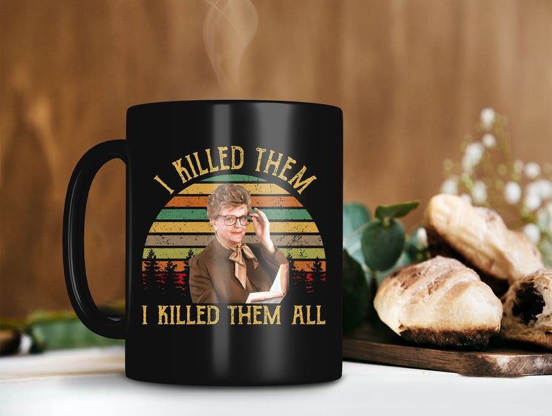 Black Mug Retro Vintage I Killed Them I Killed Them All Jessica Fletcher Mug Murder She Wrote Mug Premium Sublime Ceramic Coffee Mug H99