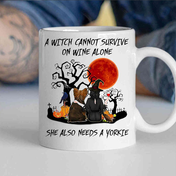 A Witch Cannot Survive On Wine Alone Needs A Yorkshire Terrier Halloween Coffee Mug 11Oz | Halloween Gifts