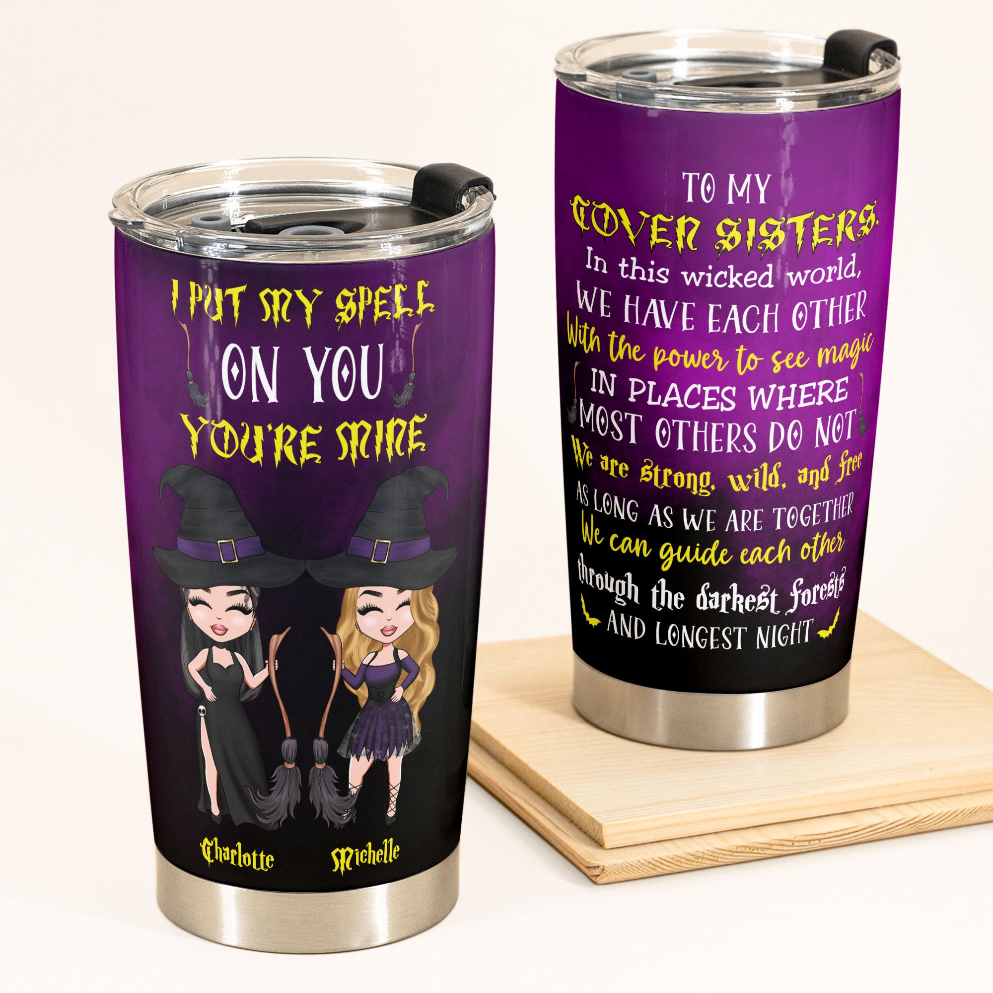 You’Re My Coven Sisters – Personalized Tumbler Cup – Halloween Gift For Besties