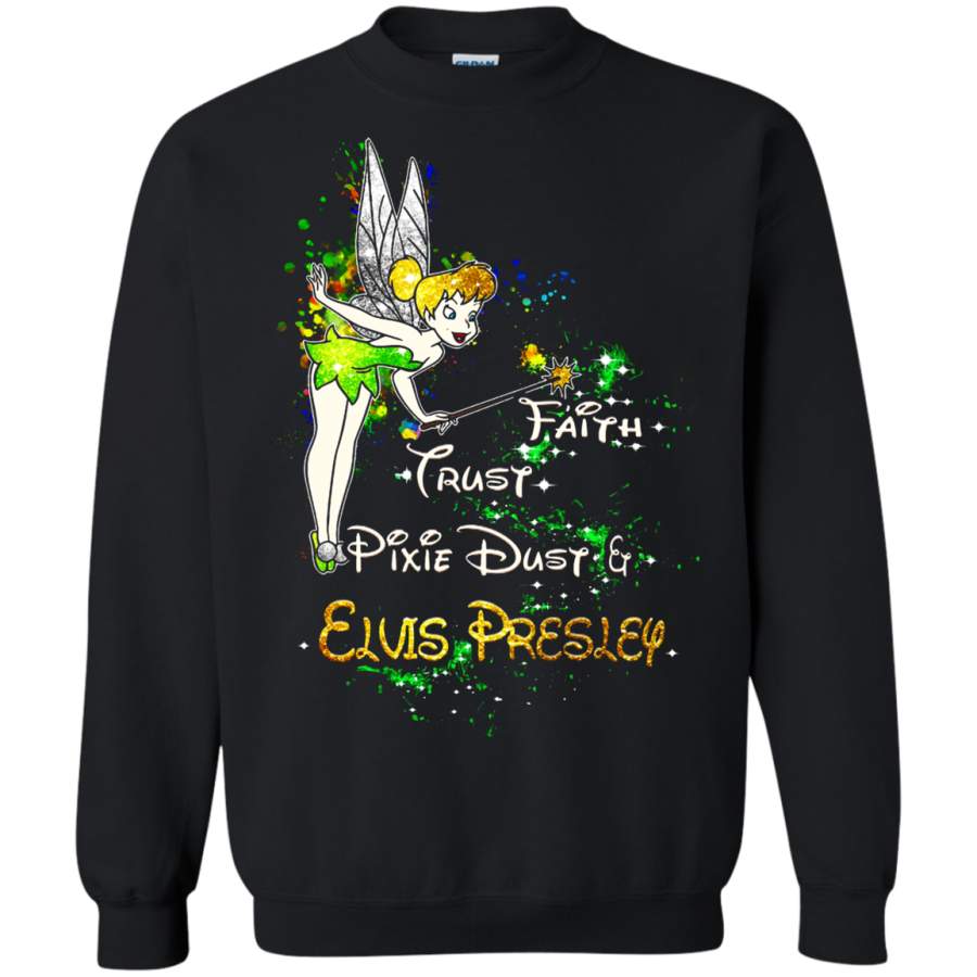 AGR Tinker Bell Faith Trust Pixie Dust And Elvis Presley Sweatshirt