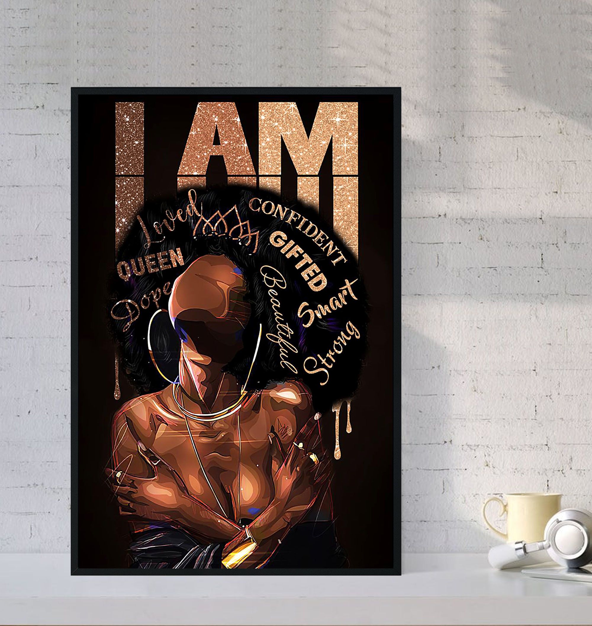 I Am Black Girl Magic Black Queen Black Woman Black poster canvas