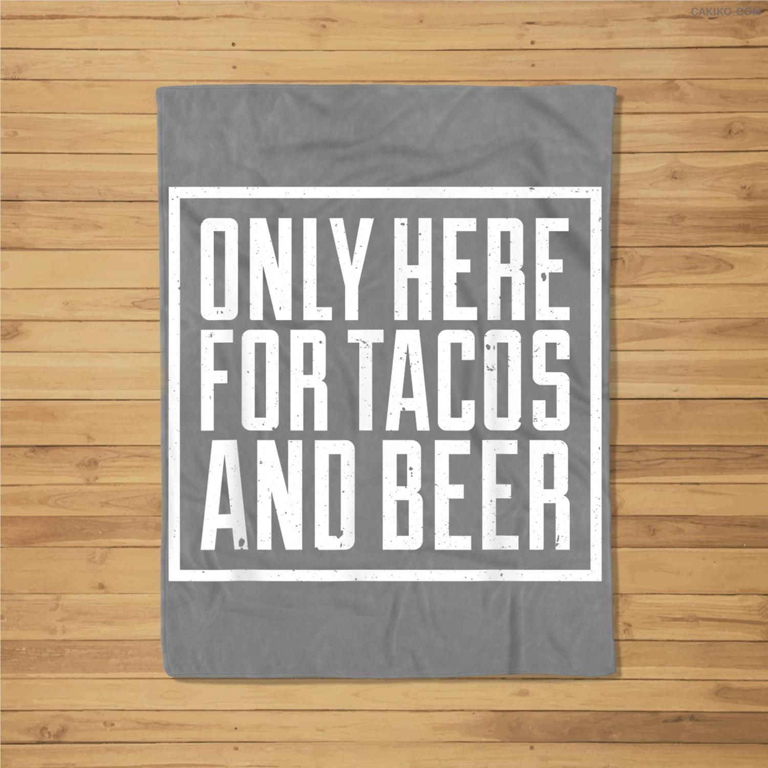 Only Here For Tacos And Beer Funny Mexican Food Drink Party Fleece Blanket
