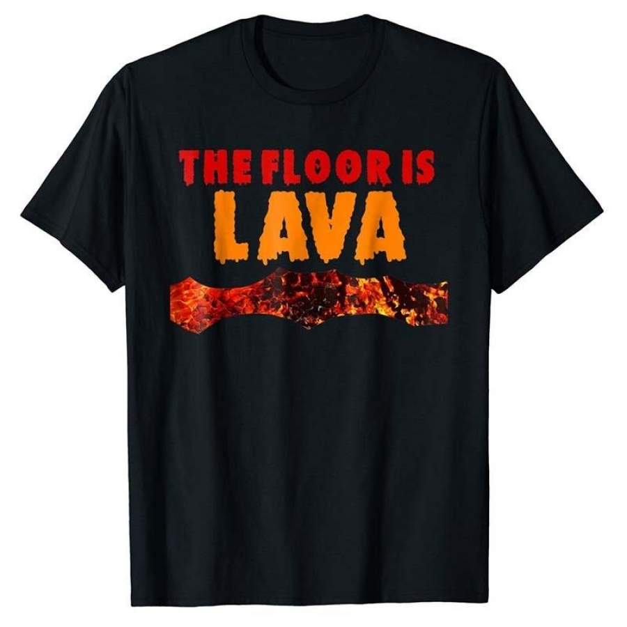 The Floor Is Lava Cool T-Shirt