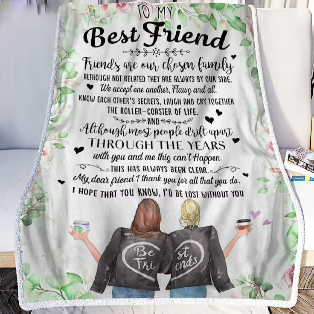 To My Friend Fleece Blanket My Dear Friend Thank You For All You Do I’D Be Lost Without You, Gift For Sister, Gift For Best Friend, Home Decor Bedding Couch Sofa Soft And Comfy