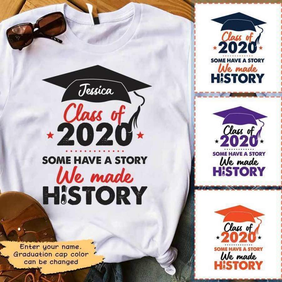 We Made History Senior 2020 Personalized Shirt 2